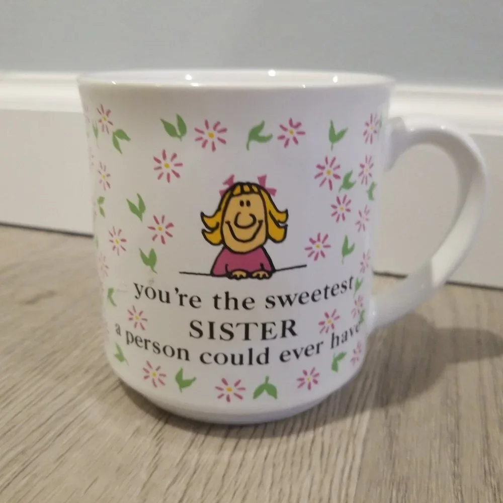 Funny SISTER MUG Vintage - MOM MADE ME SAY IT
